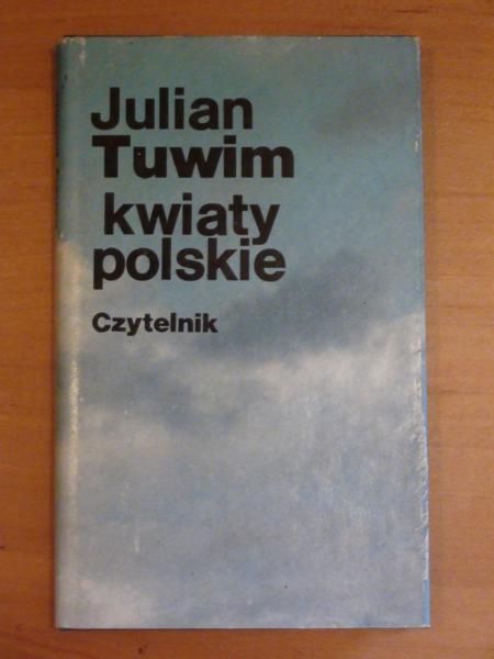 Tuwim Julian - Kwiaty polskie