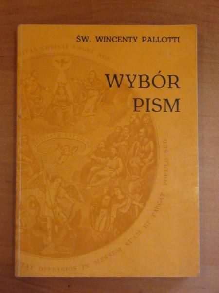Pallotti Wincenty - Wybór pism, tom I
