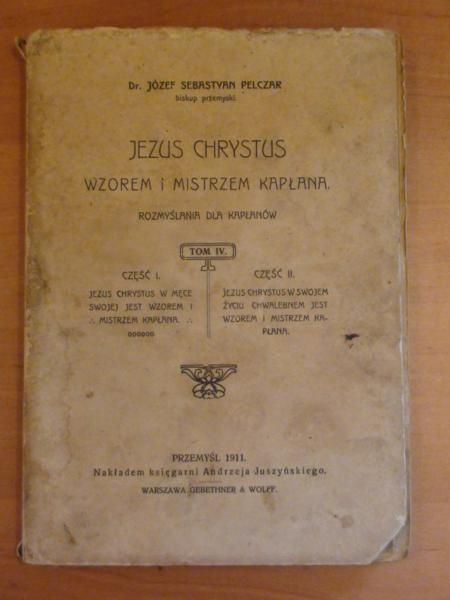Sebastyan - Jezus Chrystus wzorem i mistrzem kapłana (1911 r.)