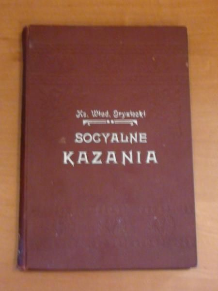 Socyalne kazania  1910 r.