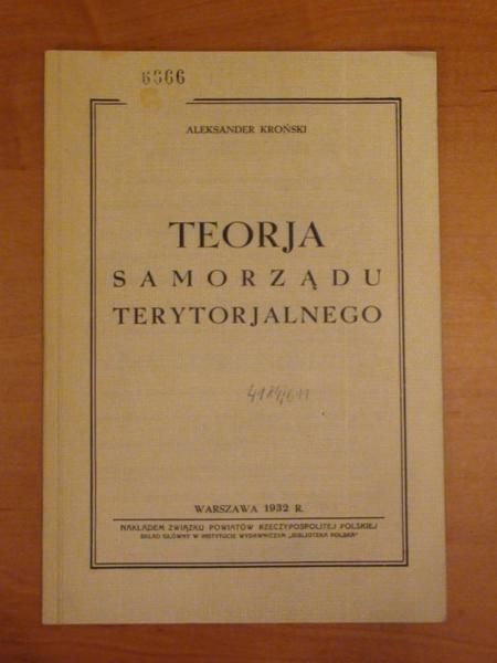 Teorja samorządu terytorjalnego (reprint z 1932 r.)