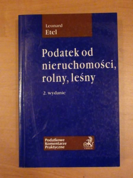 Podatek od nieruchomości, rolny, leśny