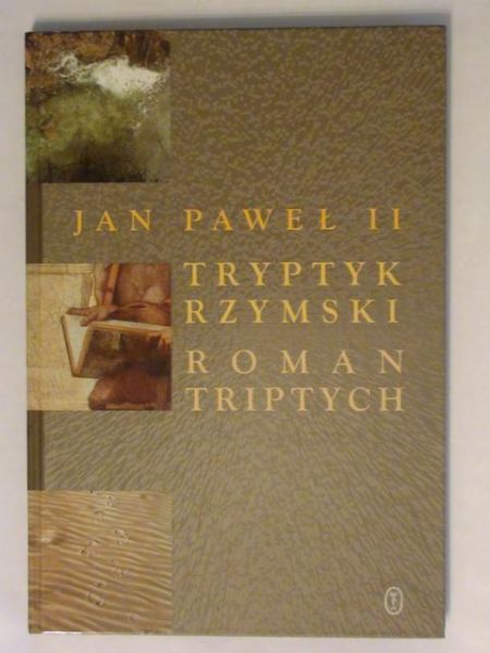 Jan Paweł II - Tryptyk Rzymski