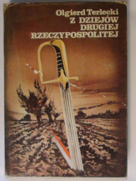 Z dziejów Drugiej Rzeczypospolitej