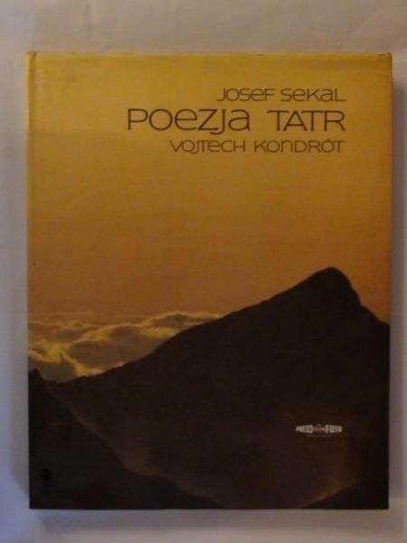 Sekal Josef, Kondrót Vojtech - Poezja Tatr