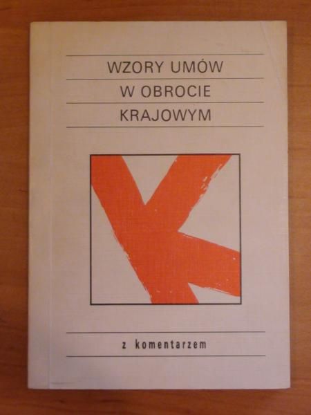Wzory umów w obrocie krajowym z komentarzem