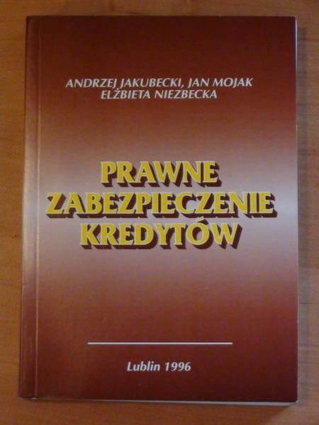 Prawne zabezpieczenie kredytów