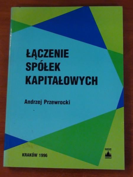 Łączenie spółek kapitałowych