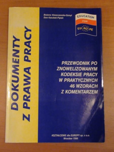 Kleszczewska-Szmyt Bożena,   - Przewodnik po znowelizowanym kodeksie pracy