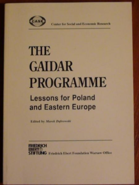 The gaidar programme: Lessons for Poland and Eastern Europe
