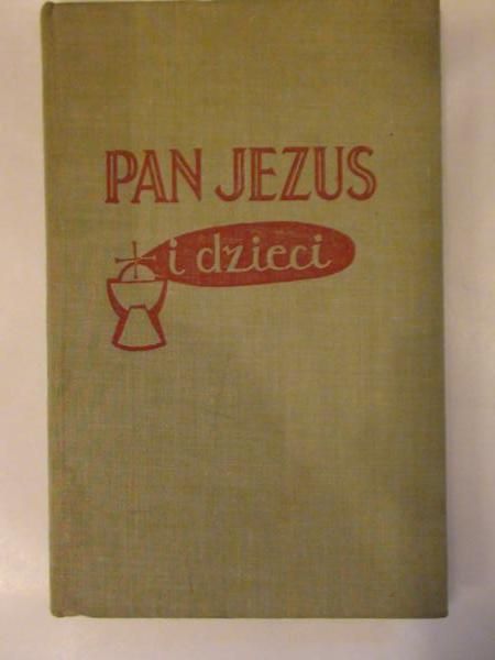 Pan Jezus i dzieci