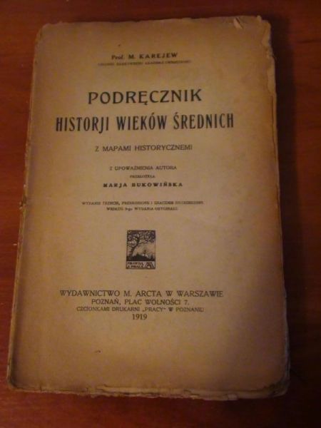 Karejew M. - Podręcznik Historji Wieków Średnich 1919 r.