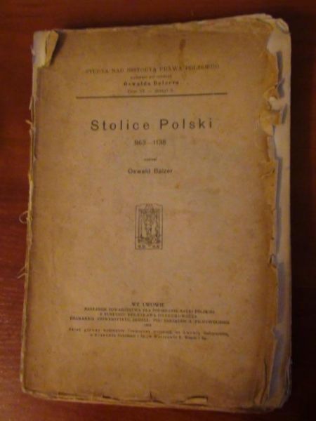 Stolice Polski 963-1138  1916 r.