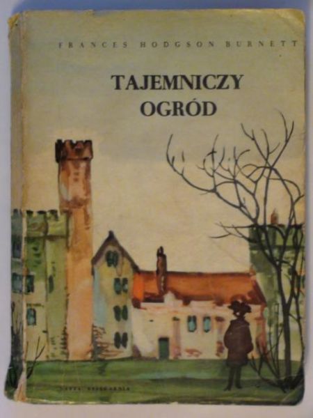 Burnett Frances - Tajemniczy ogród
