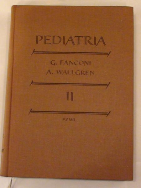 Fanconi G.,   - Pediatria Tom II
