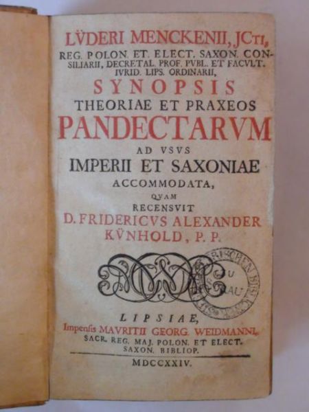 Luderi Menckenii - Synopsis Theriae Et Praxeos Pandectarum 1724 r.