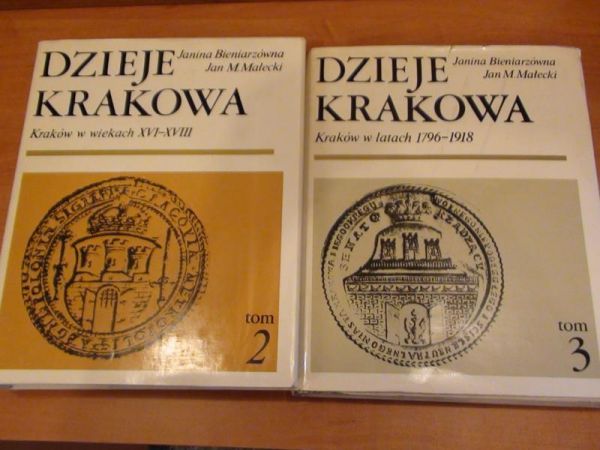 Bieniarzówna Janina, Małecki Jan M.  - Dzieje Krakowa Tom  II-III