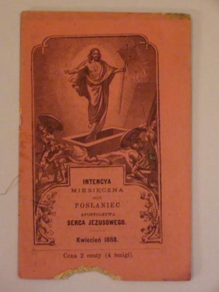 Intencya miesięczna czyli posłaniec Apostolstwa Serca Jezusowego (kwiecień 1888)