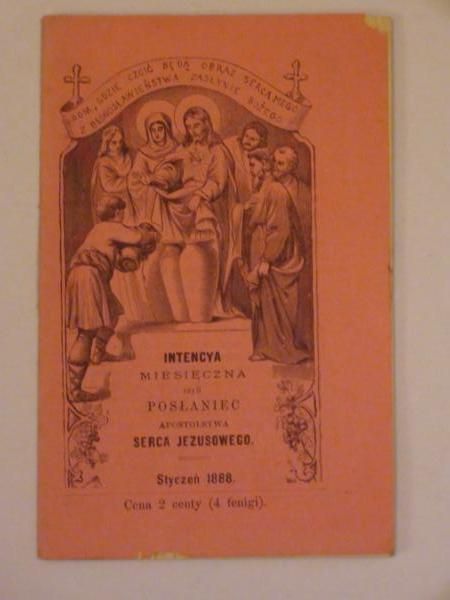 Intencya miesięczna czyli posłaniec Apostolstwa Serca Jezusowego (styczeń 1888)