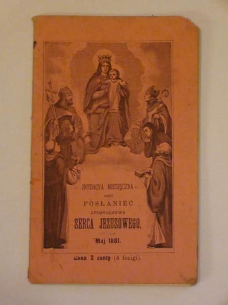 Intencya miesięczna czyli posłaniec Apostolstwa Serca Jezusowego (maj 1881)