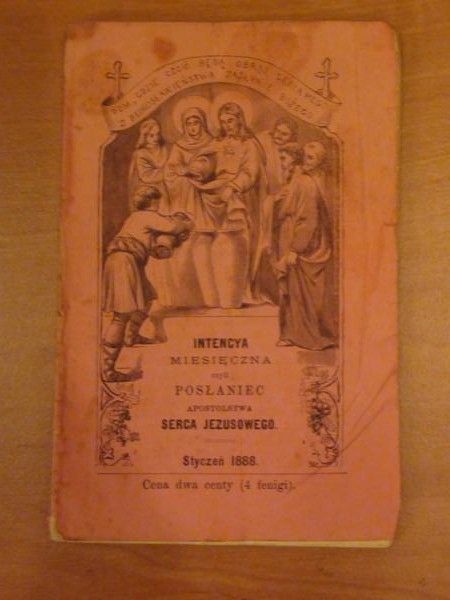Intencya miesięczna czyli posłaniec Apostolstwa Serca Jezusowego (styczeń 1888)