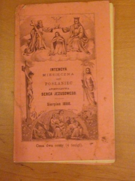 Intencya miesięczna czyli posłaniec Apostolstwa Serca Jezusowego (sierpień 1888)