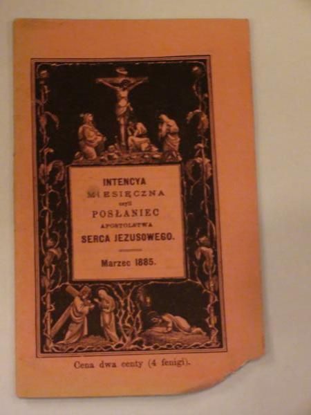 Intencya miesięczna czyli posłaniec Apostolstwa Serca Jezusowego  (marzec 1885)
