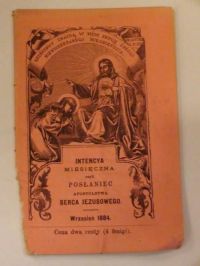 Intencya miesięczna czyli posłaniec Apostolstwa Serca Jezusowego (wrzesień 1884)