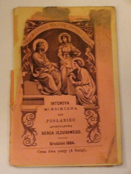 Intencya miesięczna czyli posłaniec Apostolstwa Serca Jezusowego (grudzień 1884)
