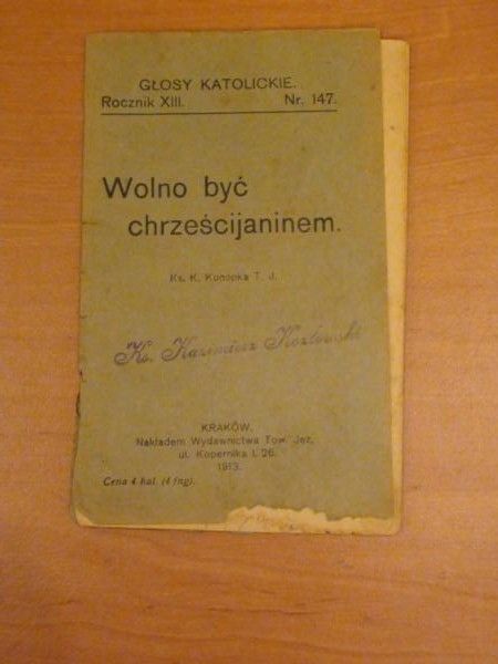 Konopka K. - Wolno być chrześcijaninem.Rocznik XIII NR 147, 1913 r.