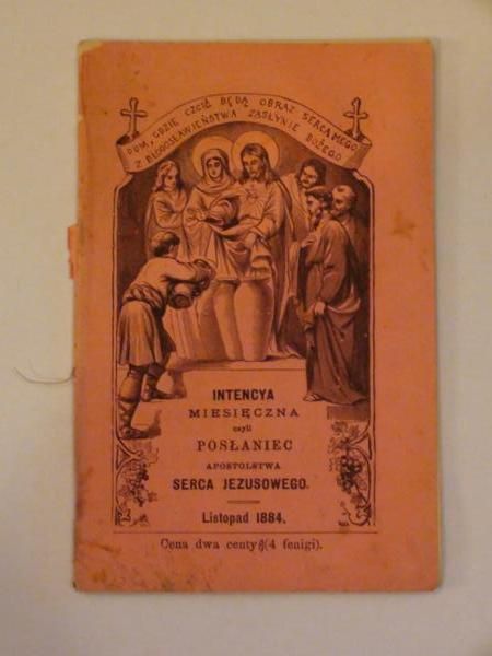 Intencya miesięczna czyli posłaniec Apostolstwa Serca Jezusowego (listopad 1884)