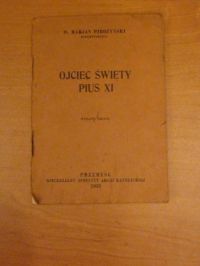Ojciec Święty Pius XI ,1933  r.
