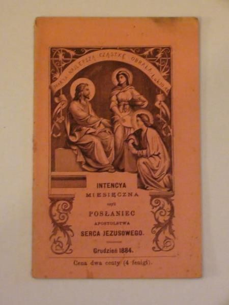 Intencya miesięczna czyli posłaniec Apostolstwa Serca Jezusowego (grudzień 1884)