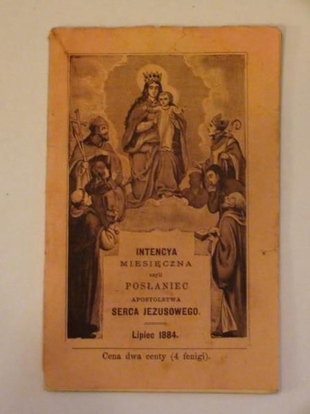 Intencya miesięczna czyli posłaniec Apostolstwa Serca Jezusowego (lipiec 1884)