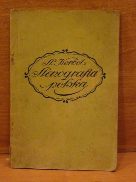 Korbel  - Stenografja polska dla szkół i samouków, 1941 r.