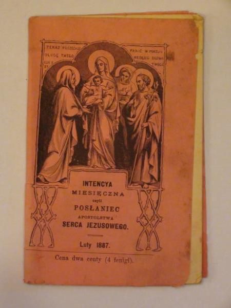 Intencya miesięczna czyli posłaniec Apostolstwa Serca Jezusowego (luty 1887)