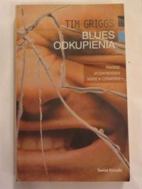 Griggs Tim - Blues odkupienia