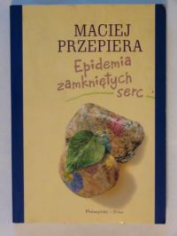 Epidemia zamkniętych serc