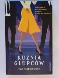 Kuźnia Głupców