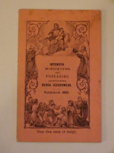 Intencya miesięczna czyli posłaniec Apostolstwa Serca Jezusowego (październik 1889)