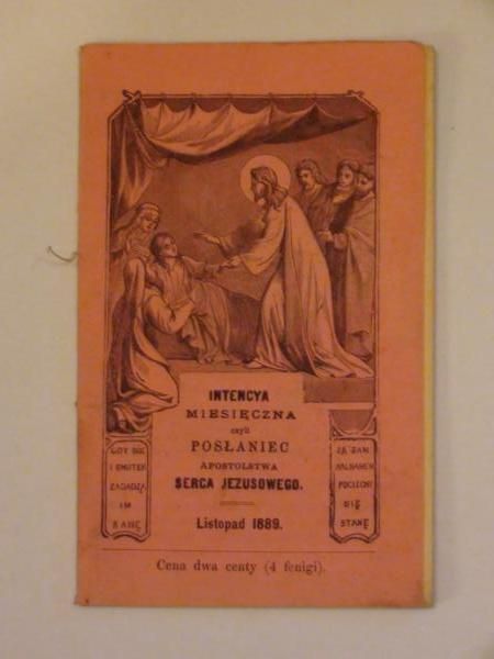 Intencya miesięczna czyli posłaniec Apostolstwa Serca Jezusowego (listopad 1889)