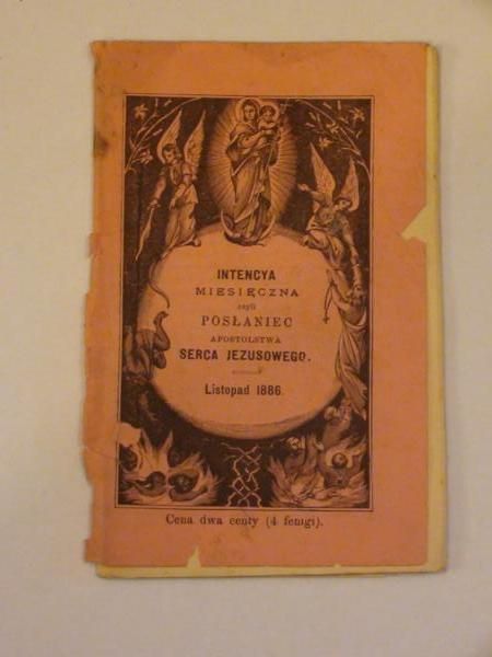 Intencya miesięczna czyli posłaniec Apostolstwa Serca Jezusowego (listopad 1886)