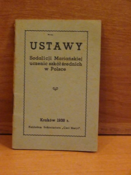 Ustawy Sodalicji Mariańskiej uczenic szkół średnich w Polsce, 1938 r.