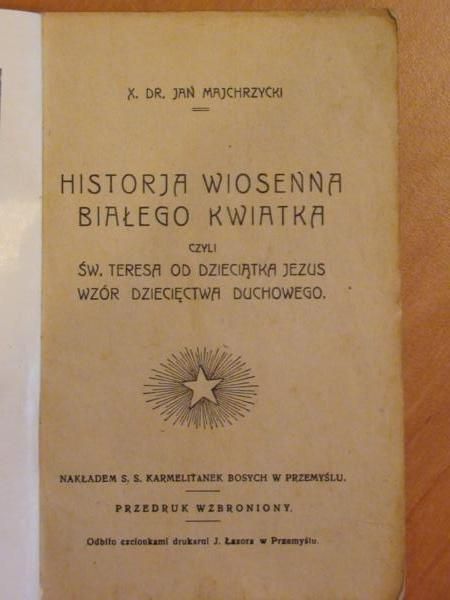 Majchrzycki Jan - Historja wiosenna białego kwiatka (1926 r.)