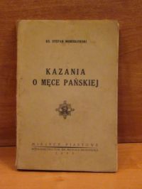Kazania o Męce Pańskiej, wyd.1932