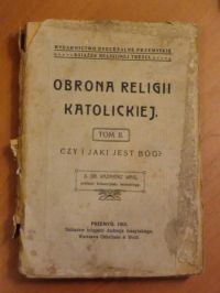 Obrona religii katolickiej, tom II (1912 r.)
