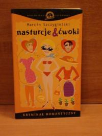 Nasturcje i ćwoki