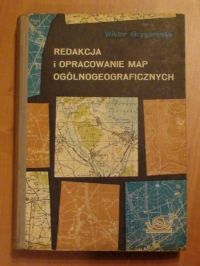 Redakcja i opracowanie map ogólnogeograficznych