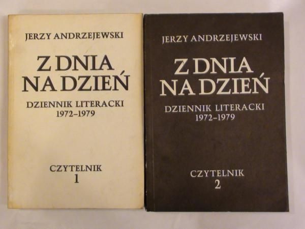 Z dnia na dzień Dziennik literacki 1972- 1979 Tom I i II