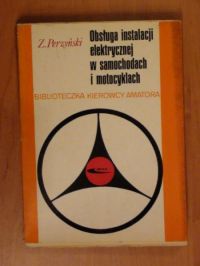 Obsługa instalacji elektrycznej w samochodach i motocyklach